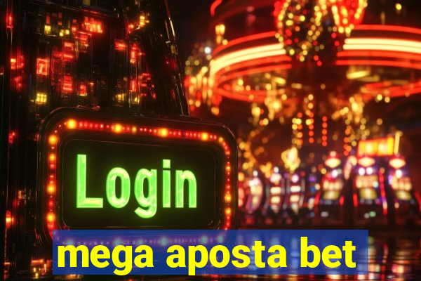 mega aposta bet